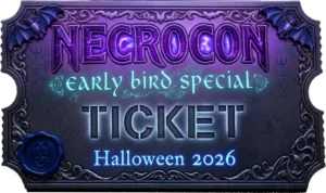 NecroCon 2026 Ticket (Early Bird Save $10)